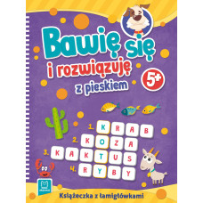 Bawię się i rozwiązuję z pieskiem 5+