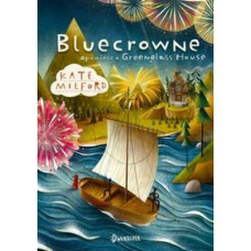 Bluecrowne. Opowieści o Greenglass House 