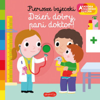 Dzień dobry pani doktor! Akademia mądrego dziecka