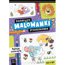 Edukacyjne malowanki...Rysuję zwierzęta