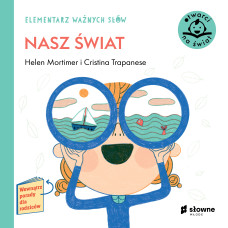 Elementarz ważnych słów Nasz świat