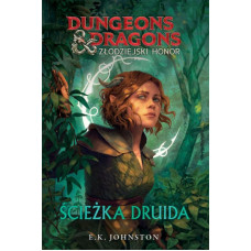 Dungeons&Dragons Ścieżka Druida