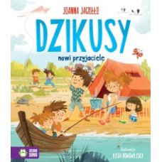 Dzikusy. Nowi przyjaciele