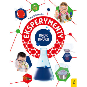 Eksperymenty. Krok po kroku