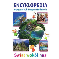 Encyklopedia Świat wokół nas
