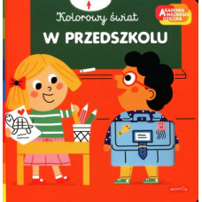 Kolorowy świat. W przedszkolu