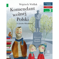 Czytam sobie. Komendant Wolnej Polski