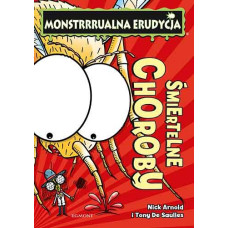 Monstrualna erudycja. Śmiertelne choroby