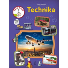 Jak to działa? Technika