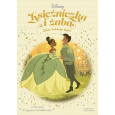 Złota kolekcja bajek. Księżniczka i żaba